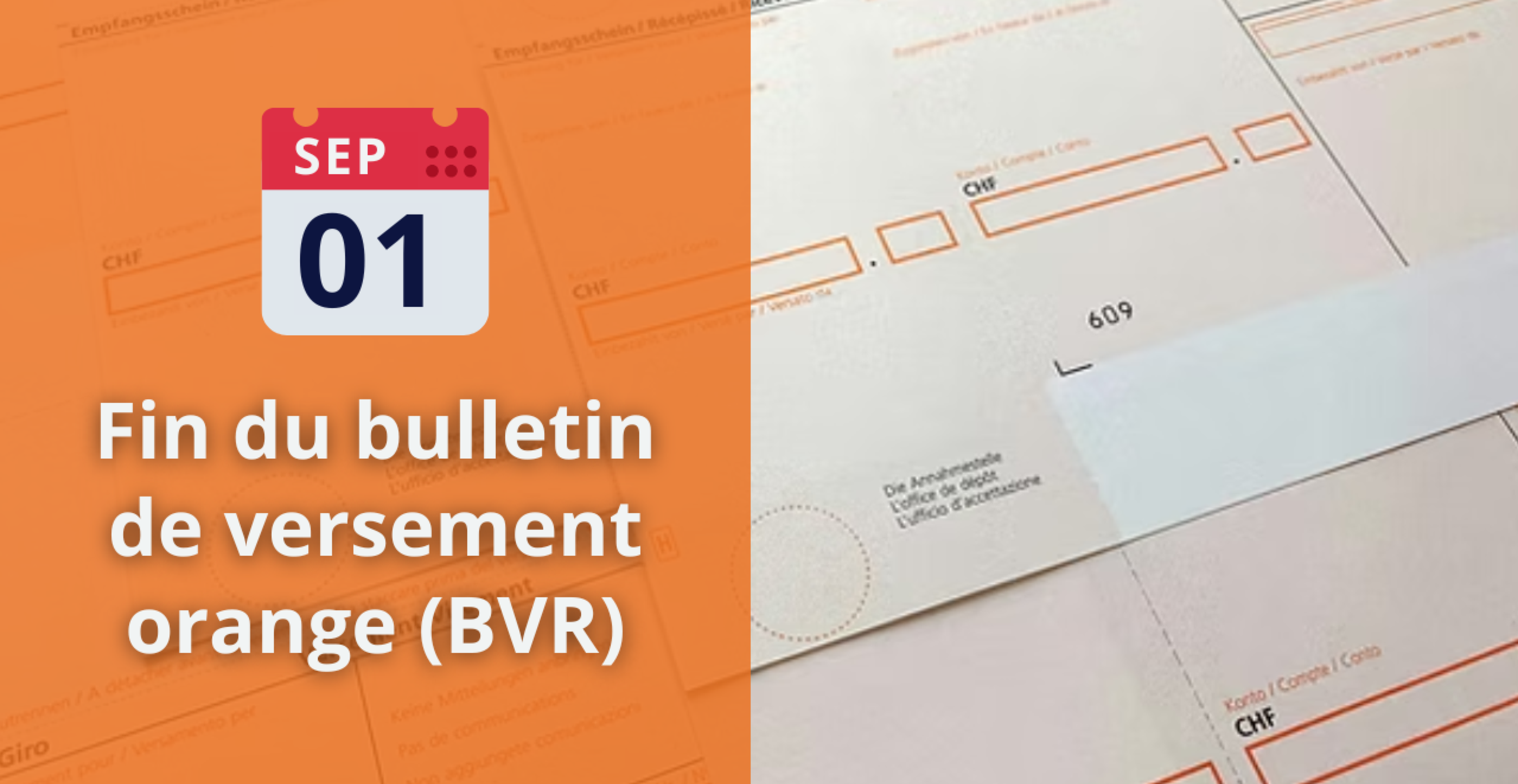 Fin du BVR Orange en 2022 | Arrivée des QR-factures